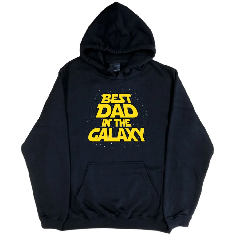 Best Dad in the Galaxy Hoodie (Black, Regular and Big Sizes)