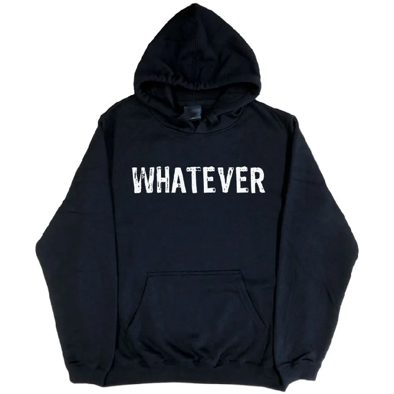 Whatever Hoodie (Black, Regular and Big Sizes)