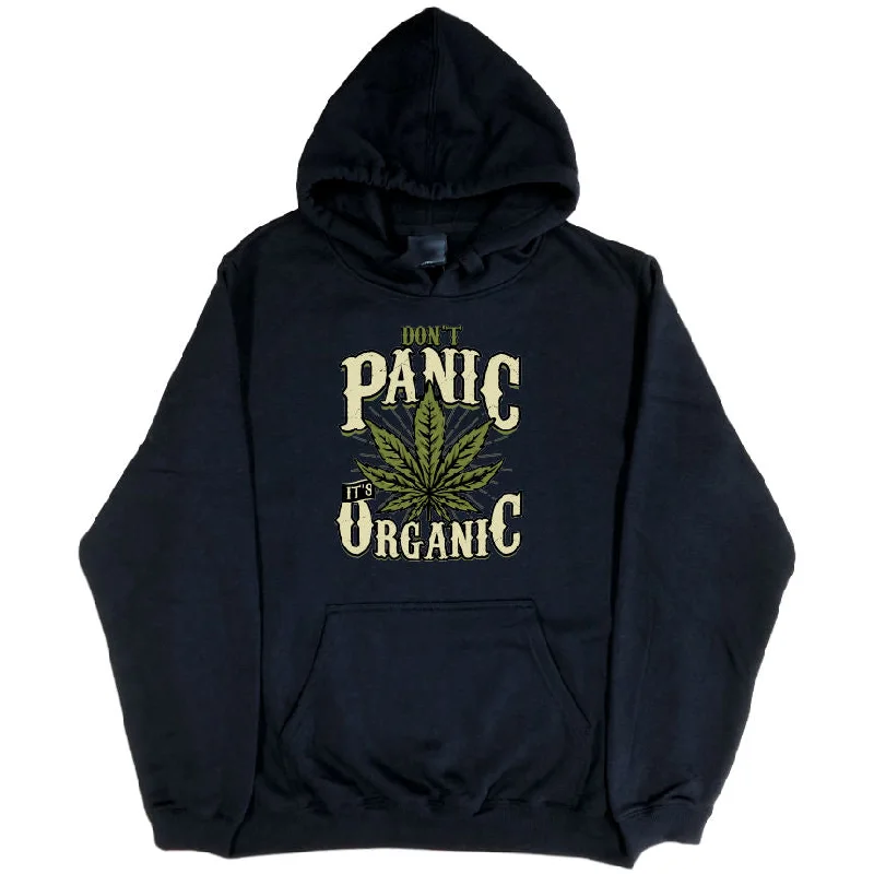 Don't Panic, It's Organic Pot Hoodie (Black, Regular and Big Sizes)